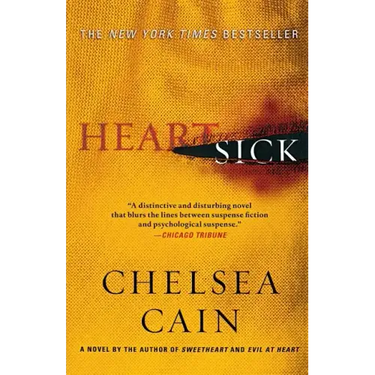 Heartsick: A Thriller