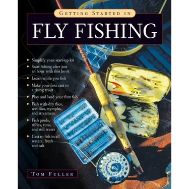 Getting Started in Fly Fishing