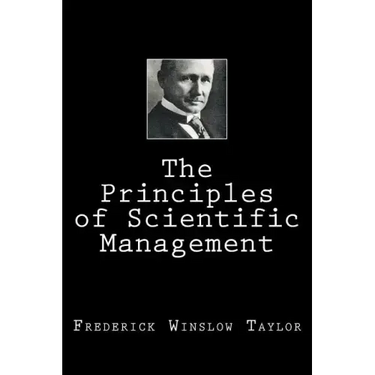 The Principles of Scientific Management