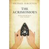The Acrimonious: Paranormal Fictions