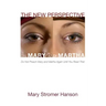 The New Perspective on Mary and Martha