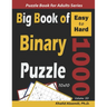 Big Book of Binary Puzzle: 1000 Easy to Hard (10x10)