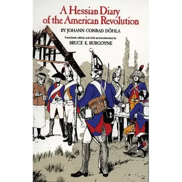 A Hessian Diary of the American Revolution