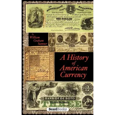 A History of American Currency