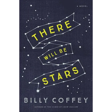 There Will Be Stars