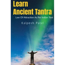 Learn Ancient Tantra: Law of Attraction as Per Indian Vedic Text: