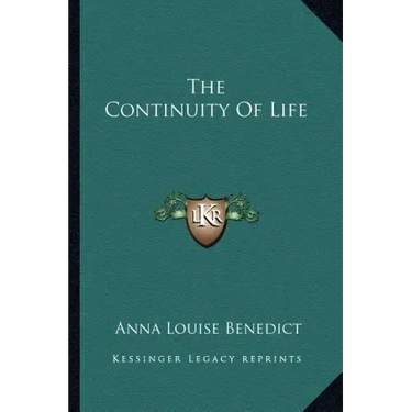 The Continuity of Life