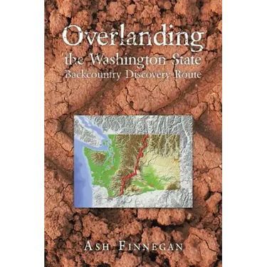 Overlanding the Washington State Backcountry Discovery Route