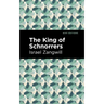 The King of Schnorrers