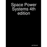 Space Power Systems 4th edition