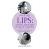Ever on My Lips: Praying the Word through Life's Challenges: Another Year of Scriptural Prayer for Women with Adele Berenz