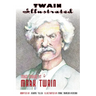 Twain Illustrated: Three Stories by Mark Twain