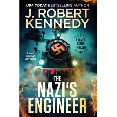 The Nazi's Engineer: A James Acton Thriller Book #20