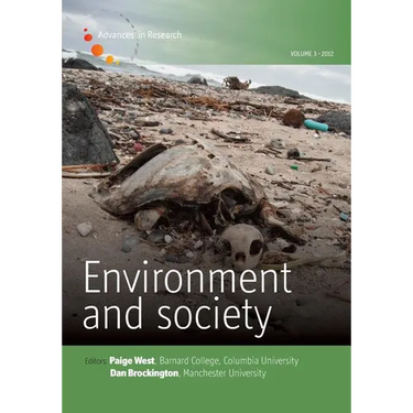 Environment and Society - Volume 3: Capitalism and Environment