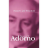 History and Freedom: Lectures 1964-1965