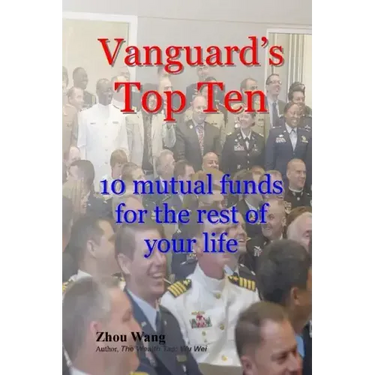 Vanguard's Top Ten: 10 mutual funds for the rest of your life