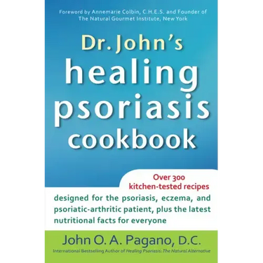 Dr. John's Healing Psoriasis Cookbook