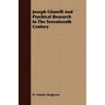 Joseph Glanvill And Psychical Research In The Seventeenth Century
