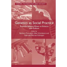 Genetics as Social Practice: Transdisciplinary Views on Science and Culture