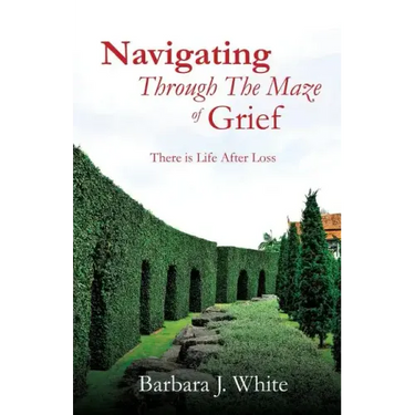 Navigating Through The Maze of Grief