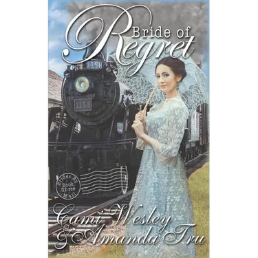 Bride of Regret: Historical Western Christian Romance
