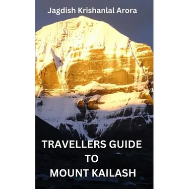 Travellers Guide to Mount Kailash