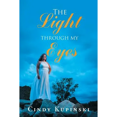 The Light Through My Eyes