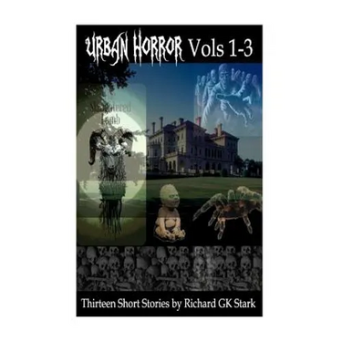 Urban Horror Volumes 1-3 (Revised): Urban Horror