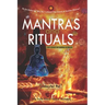 MANTRAS and RITUALS: The Logic of Hindu Science