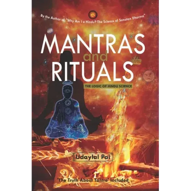 MANTRAS and RITUALS: The Logic of Hindu Science