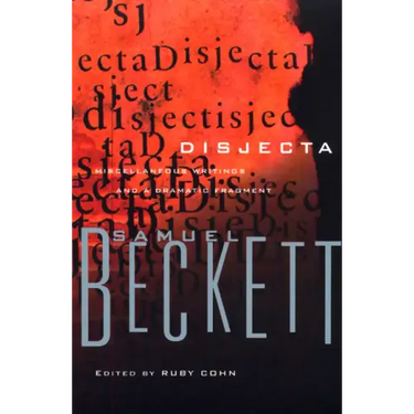 Disjecta: Miscellaneous Writings and a Dramatic Fragment