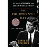 Fourteenth Day: JFK and the Aftermath of the Cuban Missile Crisis