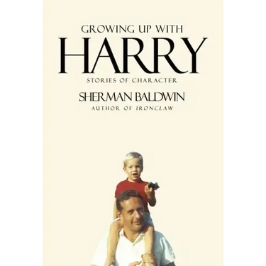 Growing Up with Harry: Stories of Character