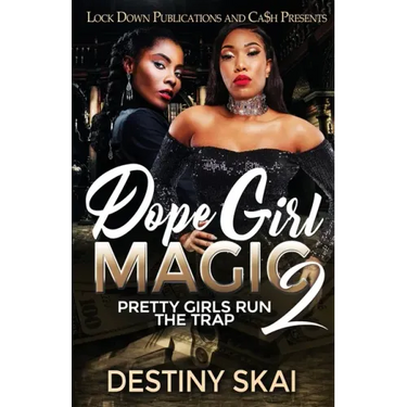 Dope Girl Magic 2: Pretty Girls Run the Trap