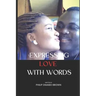 Expressing Love with Words: Change Lives with words