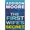 The First Wife's Secret