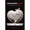 Enchanted Spark: Rhyme Through Poetry and Dance