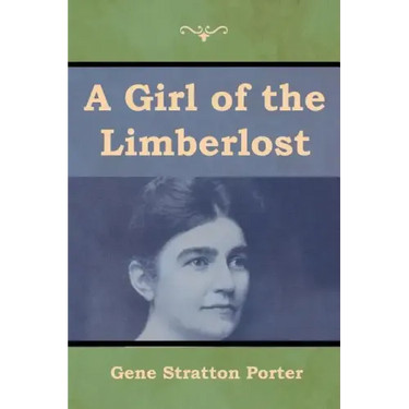 A Girl of the Limberlost