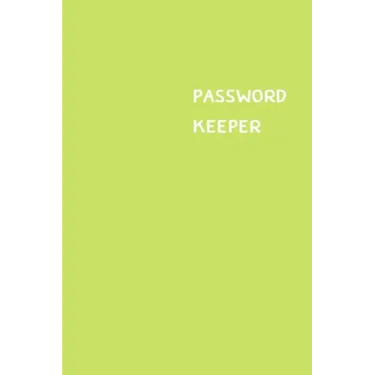 Password Keeper: Size (6 x 9 inches) - 100 Pages - Lime Cover: Keep your usernames, passwords, social info, web addresses and security