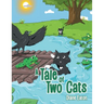 A Tale of Two Cats