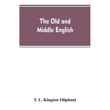 The Old and Middle English