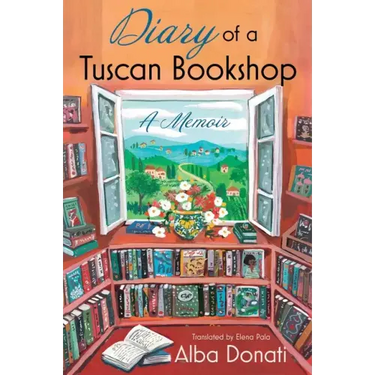 Diary of a Tuscan Bookshop: A Memoir