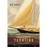 A New History of Yachting
