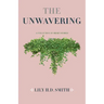 The Unwavering: How Do You Reconcile? Or... Do You?