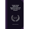 Certain Partial Differential Equations Connected With the Theory of Surfaces