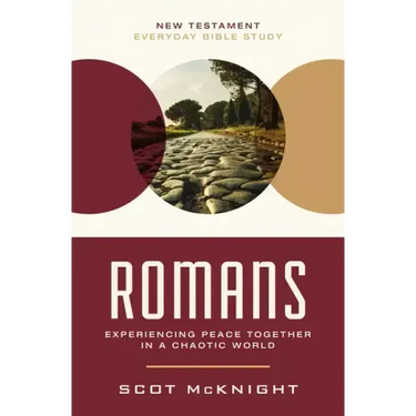 Romans: Experiencing Peace Together in a Chaotic World
