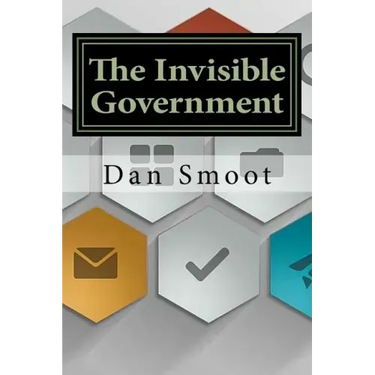 The Invisible Government