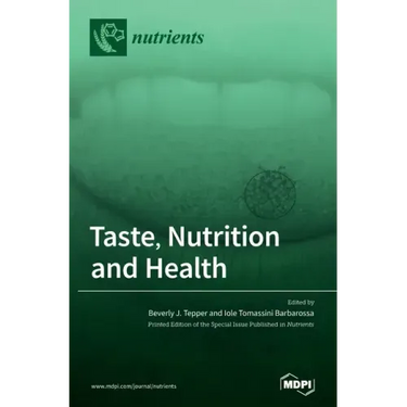 Taste, Nutrition and Health