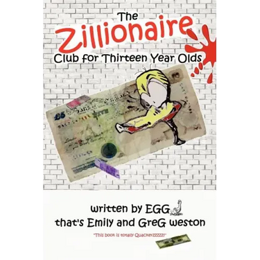 The Zillionaire Club for Thirteen Year Olds