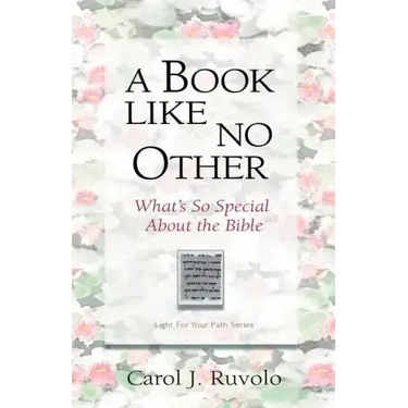 A Book Like No Other: What's So Special about the Bible